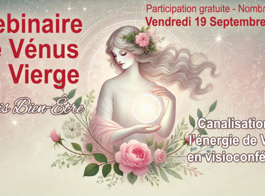 Canalisation de l'énergie de Vénus en Vierge