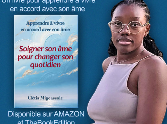 Soigner son âme pour changer son quotidien