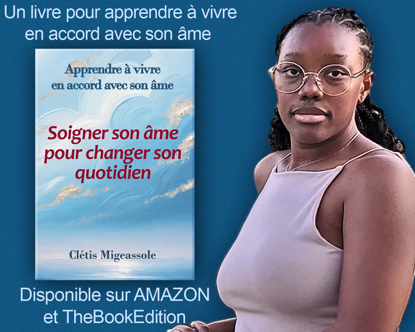 Soigner son âme pour changer son quotidien